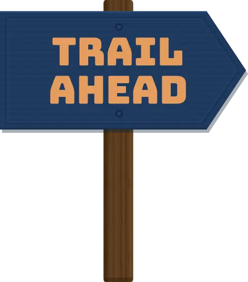 Trail Ahead Sign